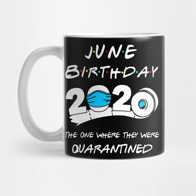 June Birthday 2020 The One Year They Were Quarantined by DAN LE